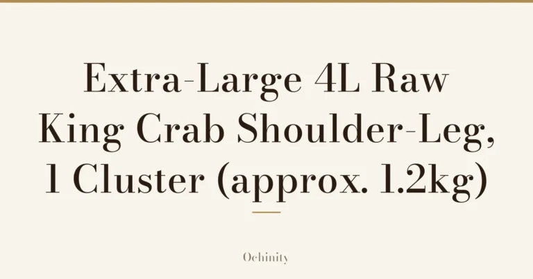 Featured image (no photo) showing only the title "Extra-Large 4L Raw King Crab Shoulder-Leg, 1 Cluster (approx. 1.2kg)" in large centered text