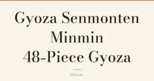 Featured image (no photo) showing only the title "Gyoza Senmonten Minmin 48-Piece Gyoza" in large centered text