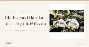 Featured image for Oki Iwagaki Haruka Rock Oysters, about 2kg. On the left: the kicker "Mail-Order Gourmet Comparison," the title "Oki Iwagaki Haruka" / "About 2kg (10-12 Pieces)," and the subhead "Shimakaze Seikatsu (島風生活。楽天市場店) | Frozen In-Shell Raw Iwagaki (Seafood)." On the right, the shop's product photo of in-shell iwagaki (rock oysters), with two opened oysters showing the meat and green sprigs placed among them. There is no text in the photo
