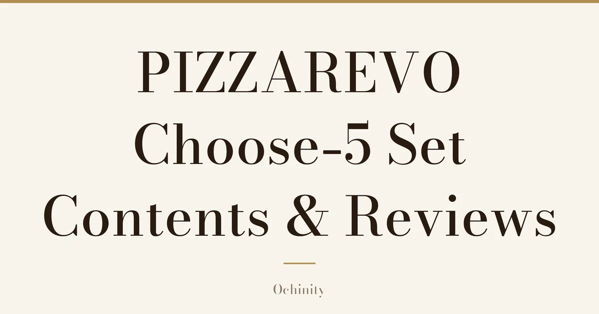 Featured image with only the title text centered in large letters and no photo: “PIZZAREVO Choose-5 Set” and “Contents & Reviews”