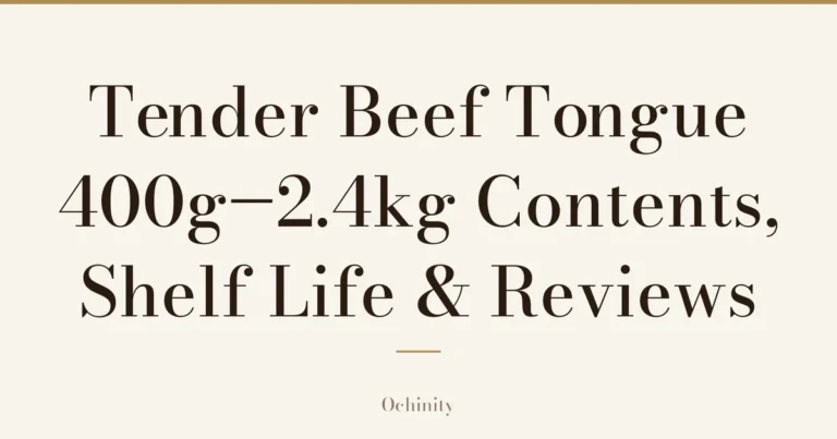 Featured image (no photo) showing only the title “Tender Beef Tongue 400g–2.4kg — Contents, Shelf Life & Reviews” in large centered text